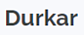 DURKAR