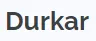 DURKAR